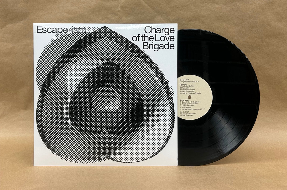 Escape-ism - Charge of The Love Brigade