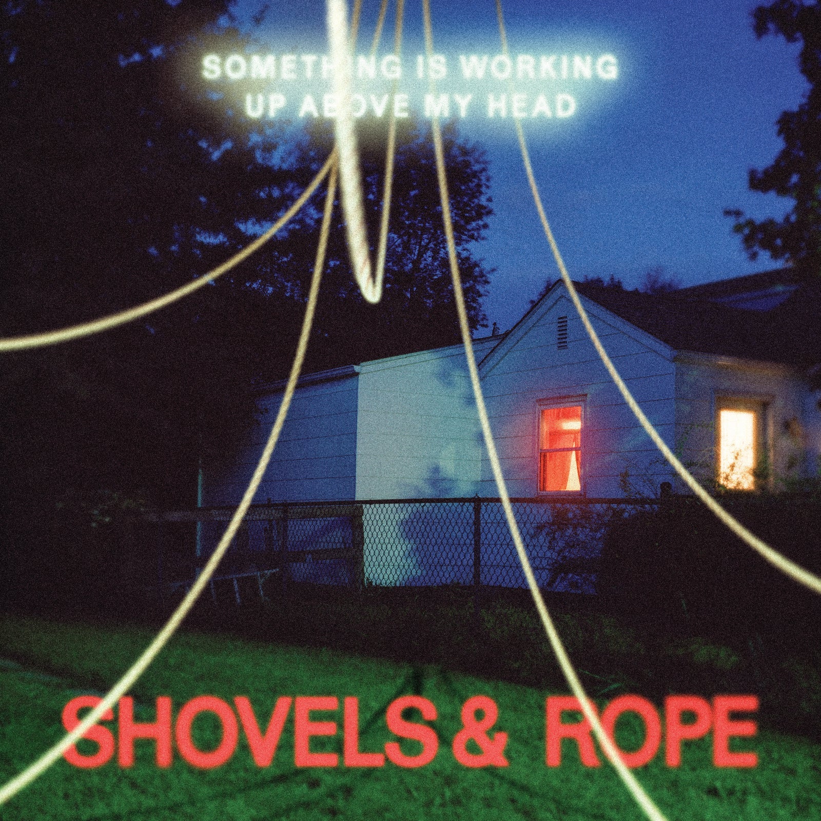 Shovels & Rope - Something Is Working Up Above [VINYL]