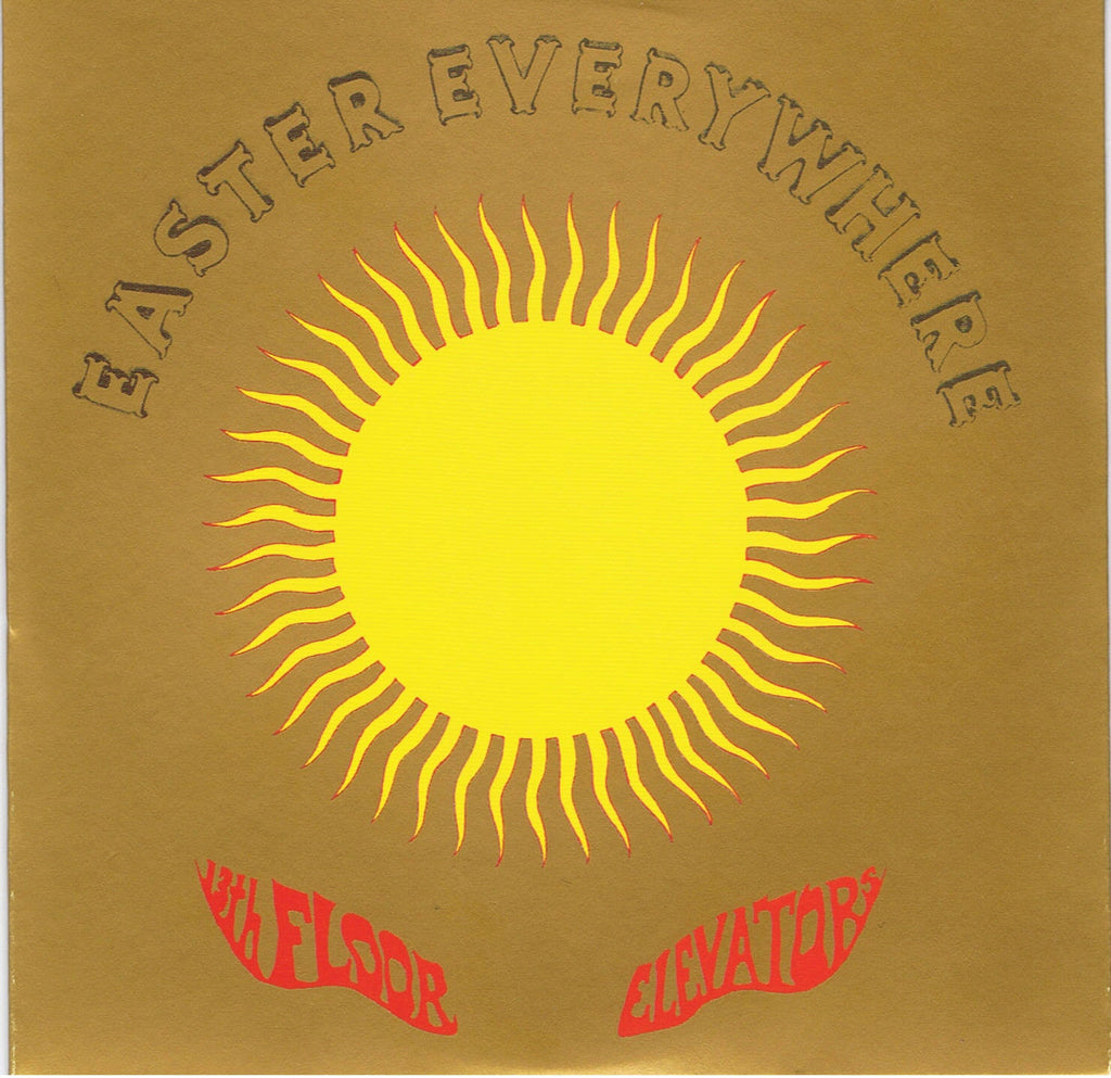 13th Floor Elevators - Easter Everywhere