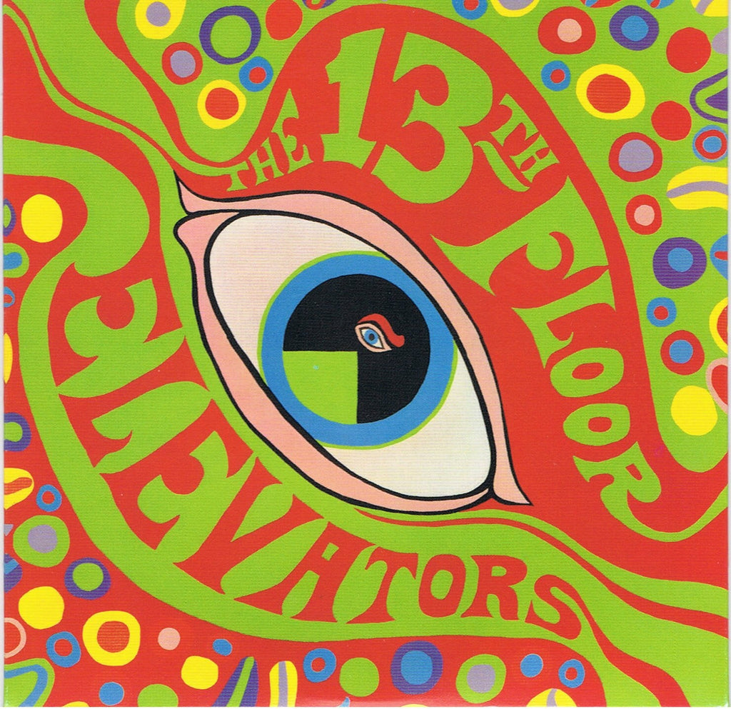 13th Floor Elevators - The Psychedelic Sounds of The 13th Floor Elevators