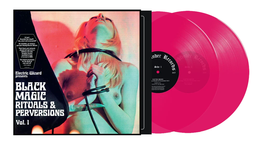 Electric Wizard - Black Magic Rituals & Perversions Vol. 1