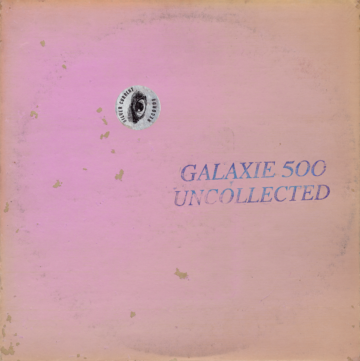 Galaxie 500 - Uncollected Noise New York ’88-’90
