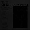 The Murder Capital - Live from London: The Dome, Tu [VINYL]