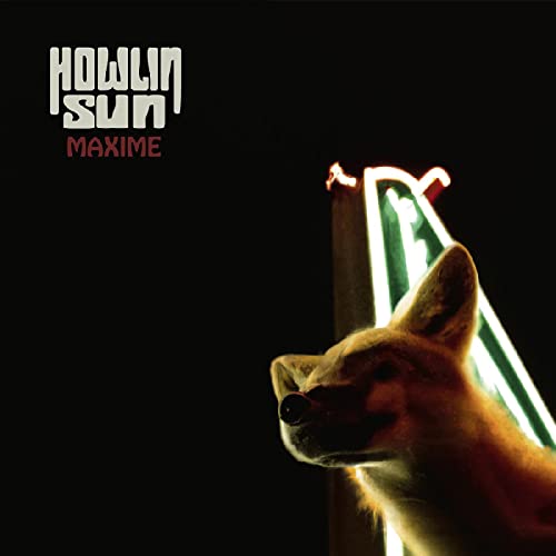 Howlin’ Sun - Maxime [VINYL]