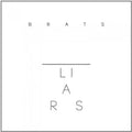 Liars - Brats [12"] [VINYL]