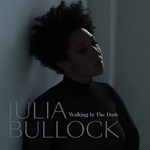 Julia Bullock & Christian Reif - Walking in the Dark [VINYL]