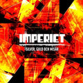 Imperiet - Silver Guld och Misär