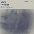 Jane Weaver Intiaani Kesa