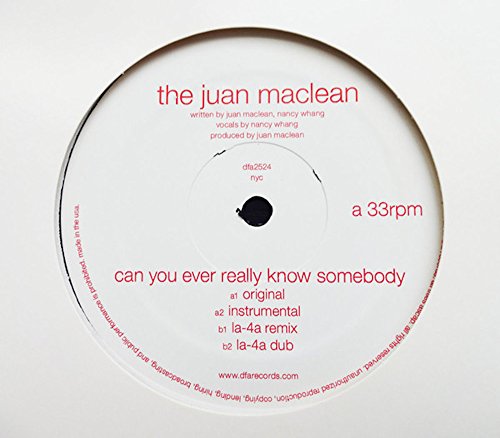 The Juan Maclean - Can You Ever Really Know Somebody [VINYL]