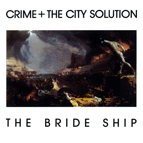 Crime & The City Solution - The Bride Ship (Limited White Vinyl) [VINYL]