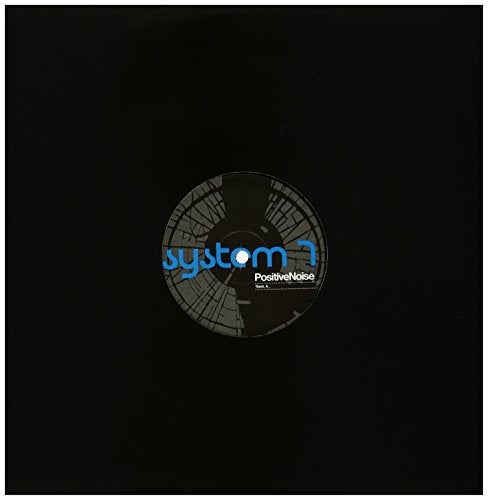 System 7 - PositiveNoise [VINYL]