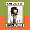 Ngozi Family Gate Crash '78