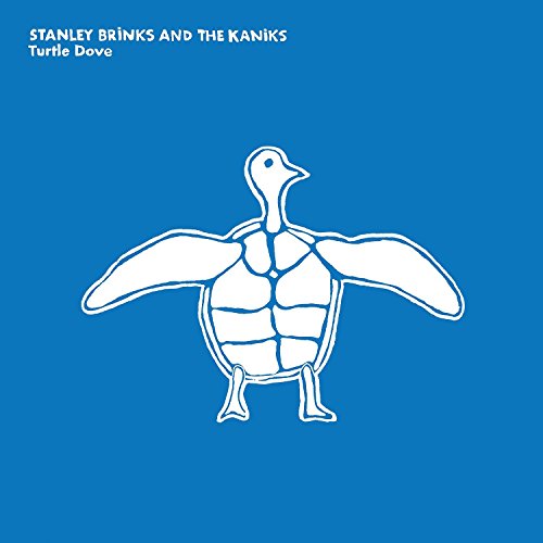 Stanley Brinks And The Kaniks - Turtle Dove  [VINYL]