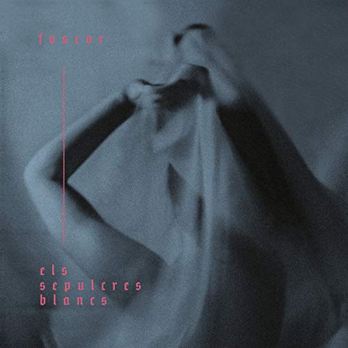 Foscor - Els Sepulcres Blancs (Pink Vinyl) [VINYL]