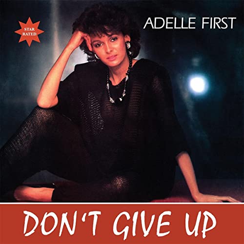 Adelle First - Dont Give Up [VINYL]