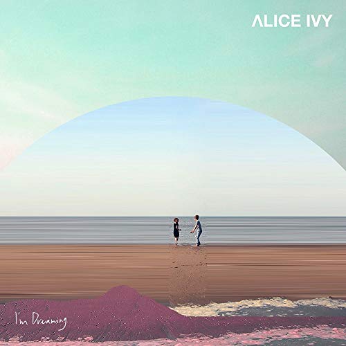 Alice Ivy - I´m Dreaming  [VINYL]