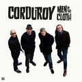 Corduroy - Men Of The Cloth  [VINYL]