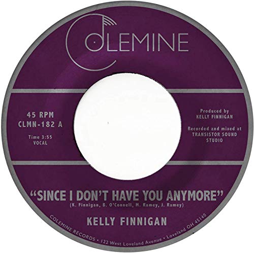 Kelly Finnigan - Since I Don't Have You Anymore  [VINYL]