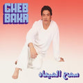 Cheb Bakr - Samh Almeaad [VINYL]