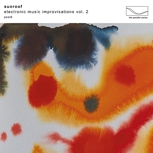 Sunroof - Electronic Music Improvisations [VINYL]