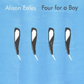 Alison Eales - Four for a Boy [VINYL]