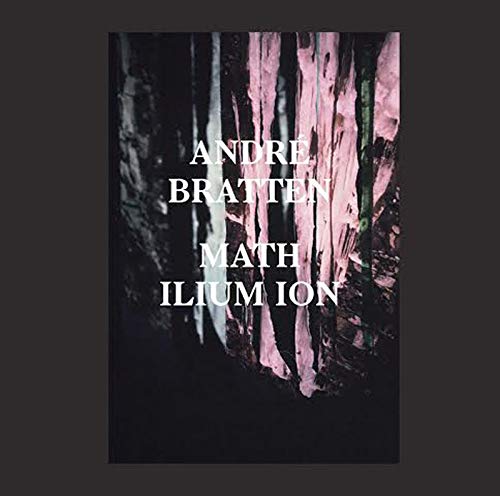Andre Bratten - Math Ilium Ion [VINYL]