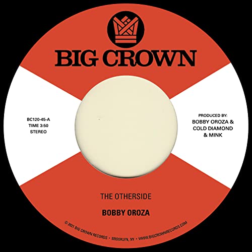 Oroza Bobby - OTHERSIDE B/W MAKE ME BELIEVE [VINYL]