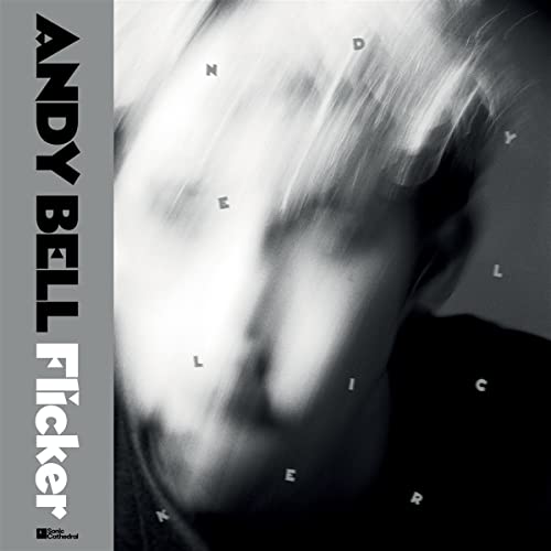 Andy Bell - Flicker  [VINYL]