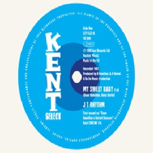Jt Rhythm/o.c.tolbert - My Sweet Baby/All I Want Is You [VINYL]