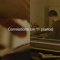 Carlos Cipa - Correlations (On 11 Pianos) [VINYL]