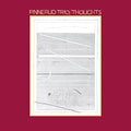 Finnerud Trio - Thoughts [VINYL]
