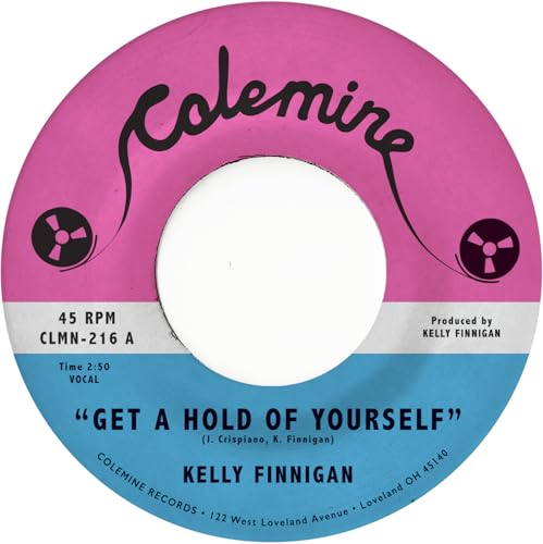 Kelly Finnigan - Get A Hold Of Yourself / It Hurts Me So Much ( [VINYL]