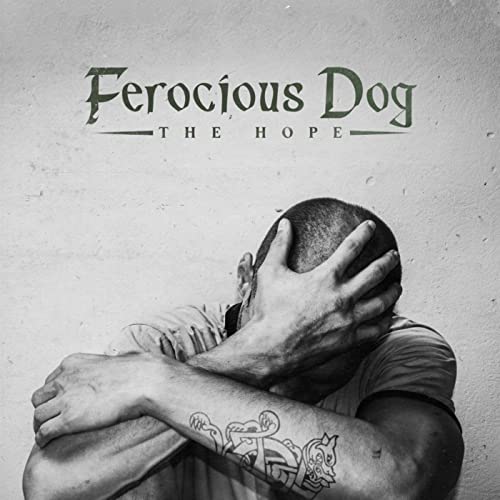 Ferocious Dog - The Hope [VINYL]