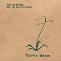 Stanley Brinks And The Wave Pictures - Tequila Island  [VINYL]