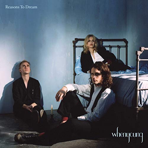 When Young - Reasons To Dream  [VINYL]