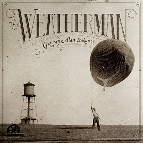 Gregory Alan Isakov - The Weatherman [VINYL]