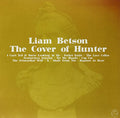 Liam Betson - The Cover Of Hunter [VINYL]