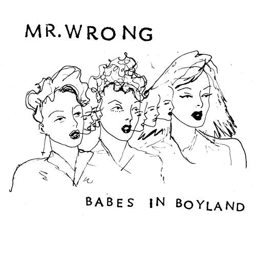 Mr. Wrong - Babes In Boyland  [VINYL]
