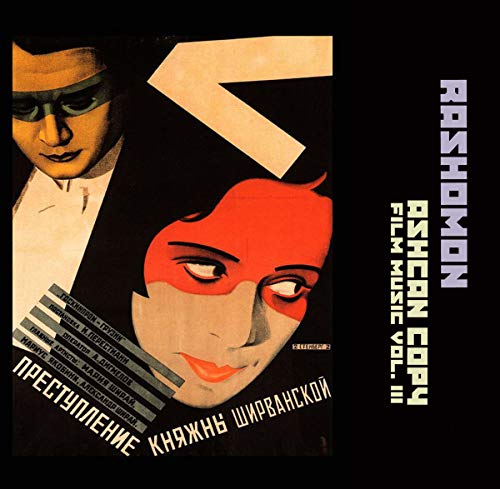 Rashomon - Ashcan Copy - Filmmusic Vol.iii  [VINYL]