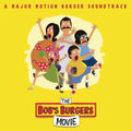 Bobs Burgers - Music From The Bobs Burgers M [VINYL]