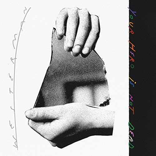 Westerman - Your Hero Is Not Dead [VINYL]
