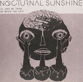Nocturnal Sunshine - Take Me There [VINYL]