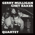 Gerry Mulligan & Chet Baker - Quartet [VINYL]