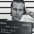 Rob Lynch - Baby, I'm A Runaway [VINYL]