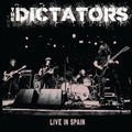 The Dictators - Live In Spain [VINYL]