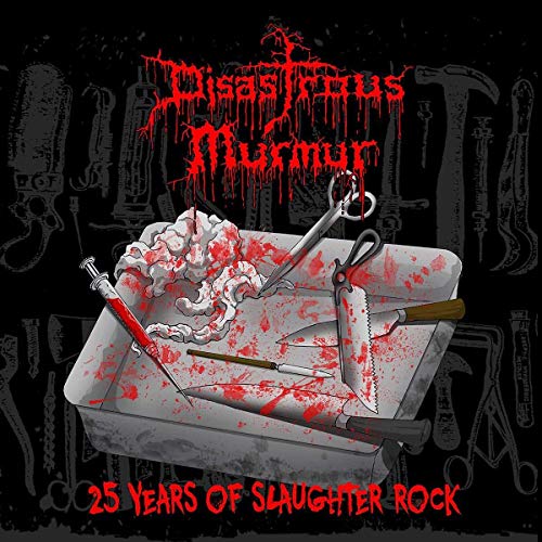 Disastrous Murmur - 25 Years Of Slaughter Rock  [VINYL]