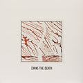 Evans The Death - Evans the Death [VINYL]
