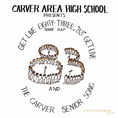 Carver Area High Street Senior - Get Live 83 (The Senior Rap) [VINYL]