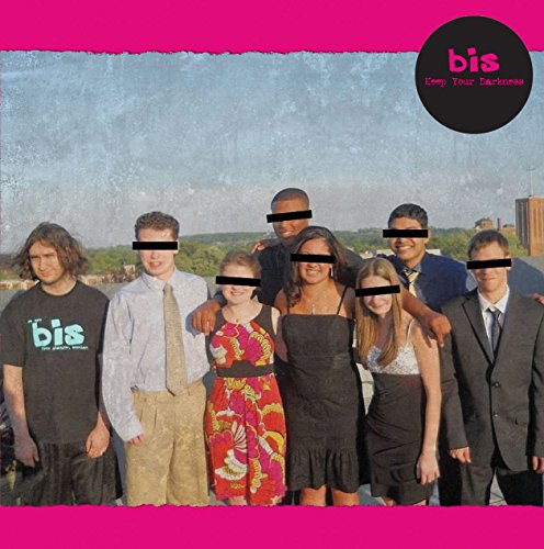 Bis - Keep Your Darkness [12"] [VINYL]