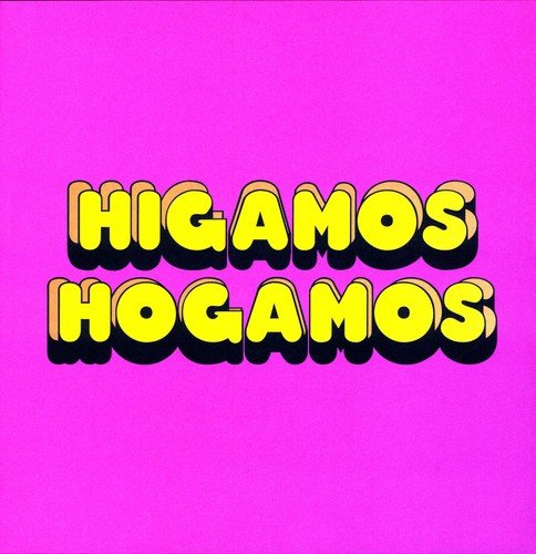 Higamos Hogamos - Higamos Hogamos [VINYL]